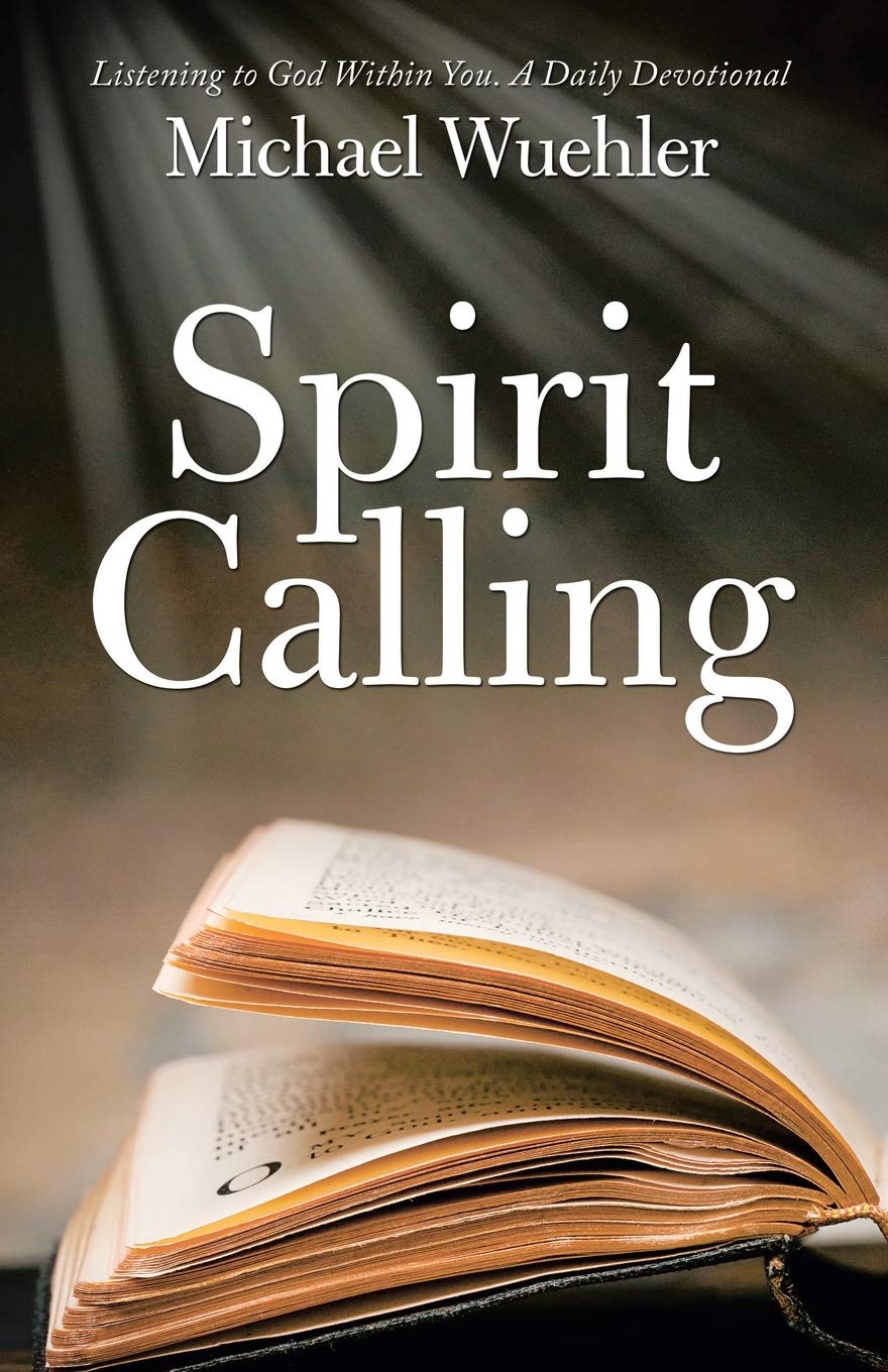 Spirit Calling: Listening to God within You